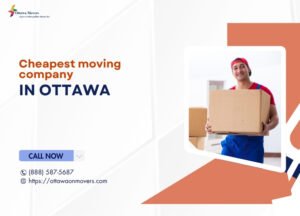 Cheapest Moving Company in Ottawa
