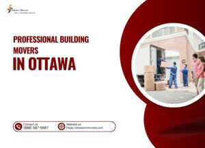 Professional Building Movers in Ottawa