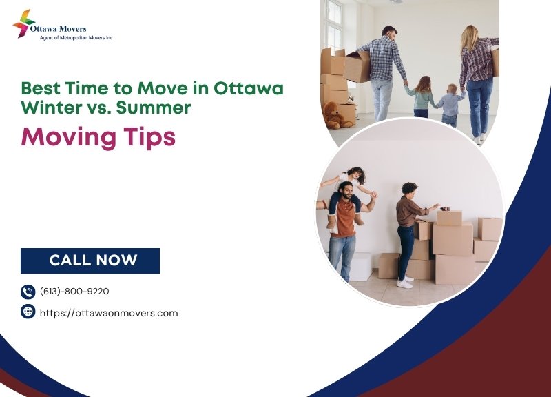 Best Time to Move in Ottawa: Winter vs. Summer Moving Tips