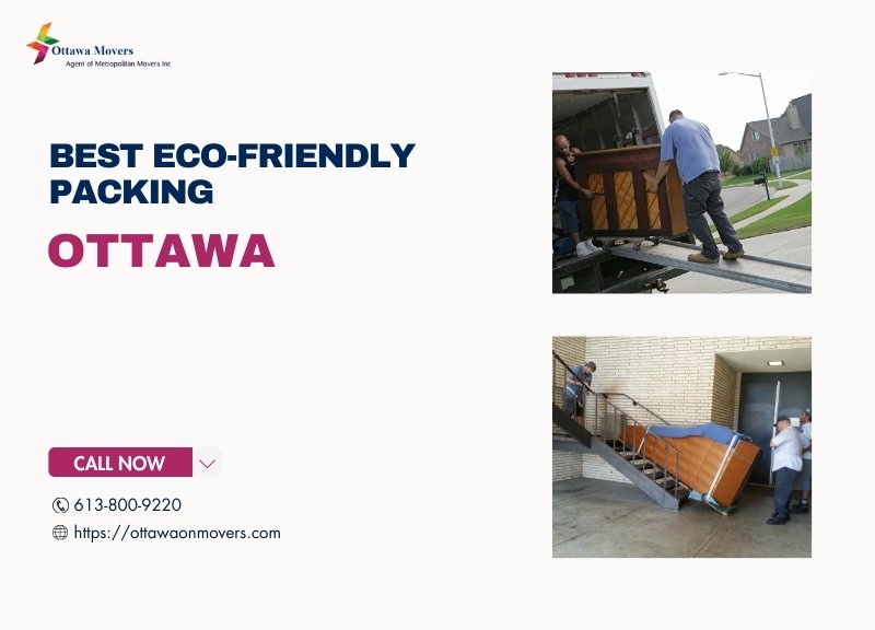 Best Eco-Friendly Packing in Ottawa | Sustainable Moving Solutions
