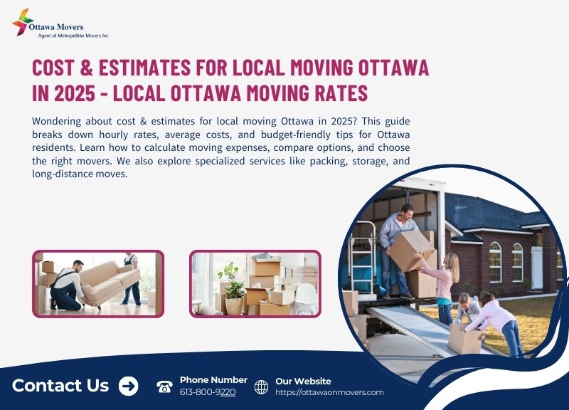 Cost & Estimates for Local Moving Ottawa in 2025 - Local Ottawa Moving Rates