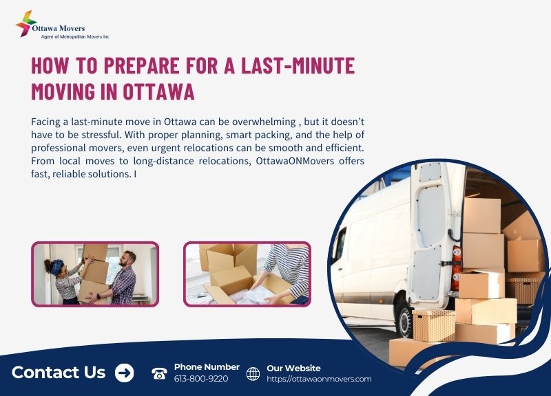 How to Prepare for a Last-Minute Moving in Ottawa